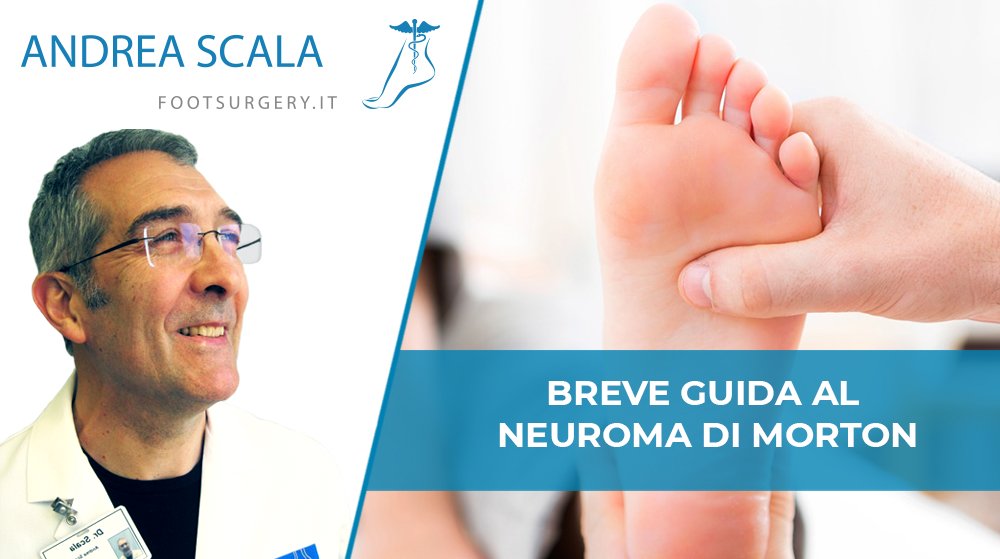 Breve guida al Neuroma di Morton
