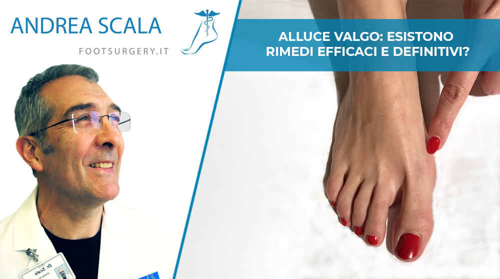 Alluce valgo: esistono rimedi efficaci e definitivi?