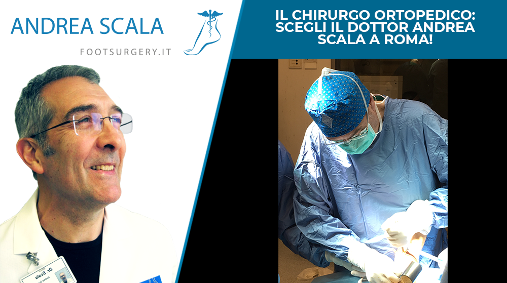 Il chirurgo ortopedico: scegli il Dottor Andrea Scala a Roma!
