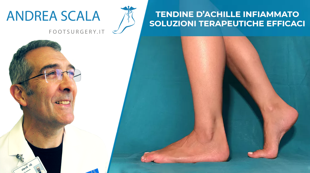 Tendine d’Achille infiammato: soluzioni terapeutiche efficaci